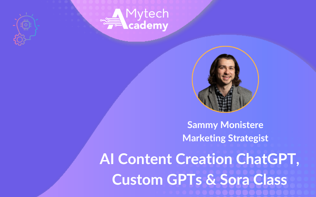 AI Content Creation ChatGPT, Custom GPTs & Sora Class